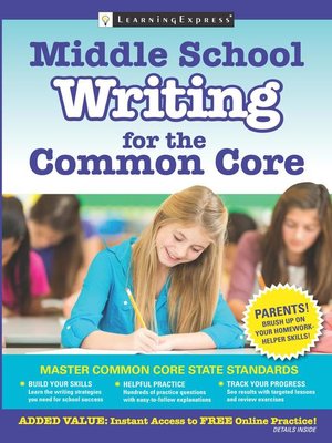 cover image of Middle School Writing for the Common Core